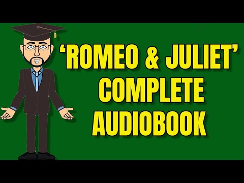 &#039;Romeo and Juliet&#039;: Complete Audiobook