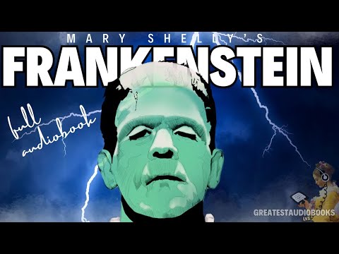FRANKENSTEIN by Mary Shelley - FULL AudioBook 🎧📖 Greatest🌟AudioBooks | Horror Suspense Thriller