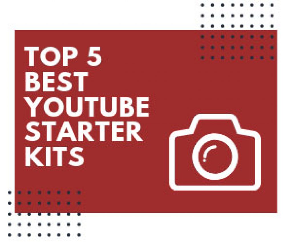 TOP 5 Best YouTube Starter Kits in 2024 for Vloggers Vlogtribe