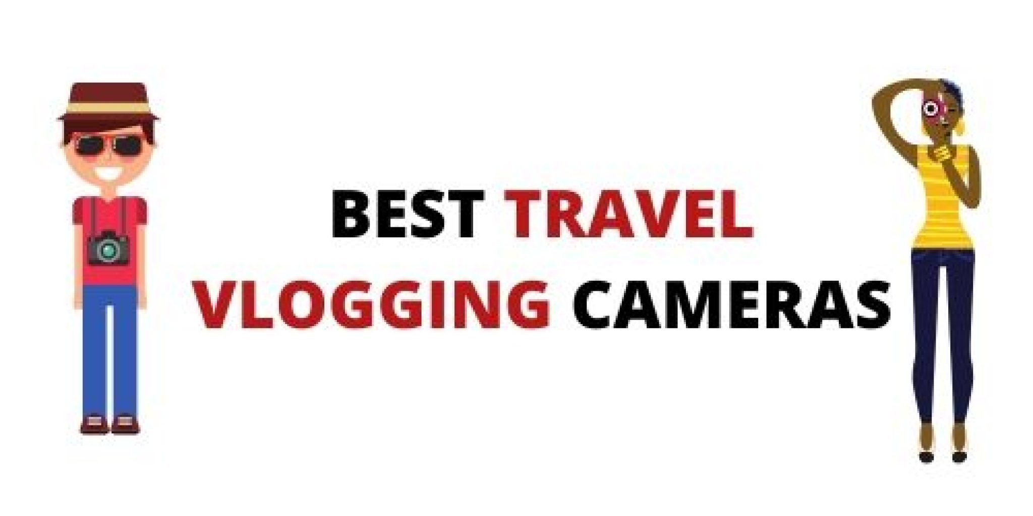 TOP 5 Best Travel Vlogging Cameras 2021 [Buyer's Guide] VlogTribe