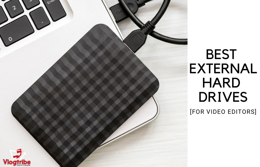 10 Best External Hard Drives for Video Editing [2024] Vlogtribe