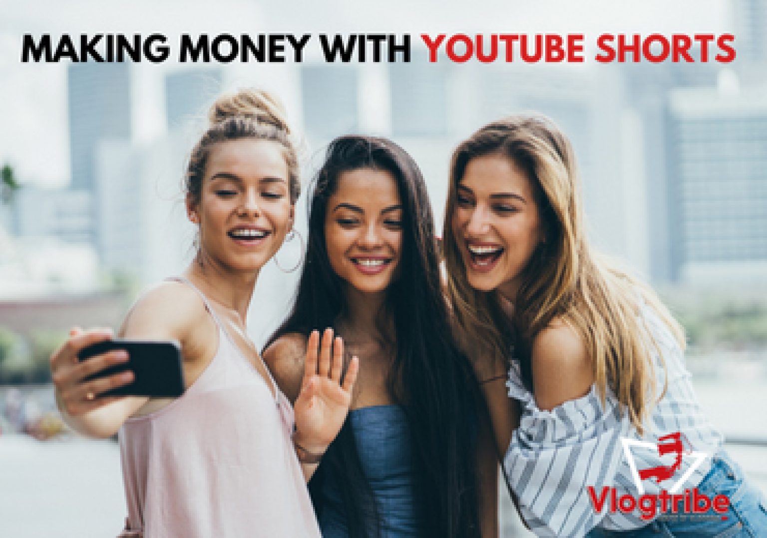 Can You YouTube Shorts How To Make Money? Vlogtribe