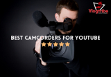 6 Best Camcorders for YouTube Videos & Vlogging