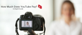 How Much Does YouTube Pay in 2025? In-Depth Statistics