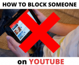 How To Block Someone On YouTube? 2025 Guide